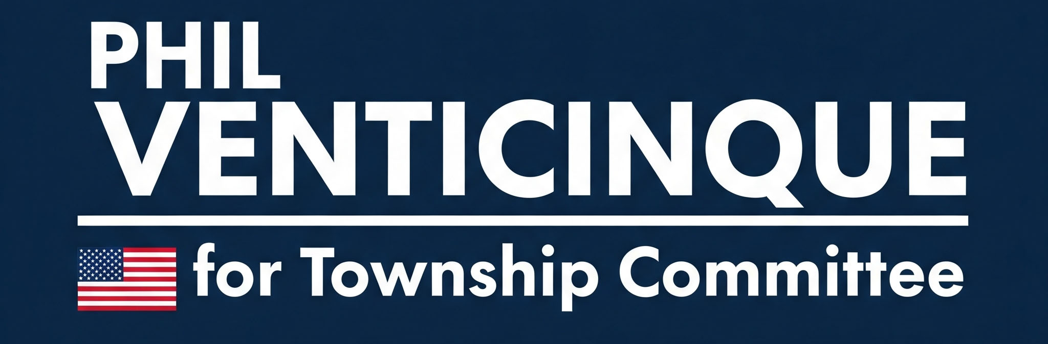 Phil Venticinque for Franklin Township Committee